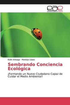 Paperback Sembrando Conciencia Ecológica [Spanish] Book