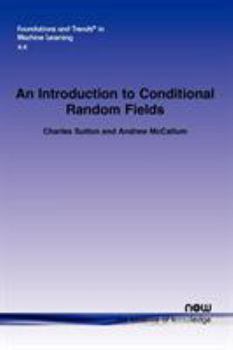 Paperback An Introduction to Conditional Random Fields Book