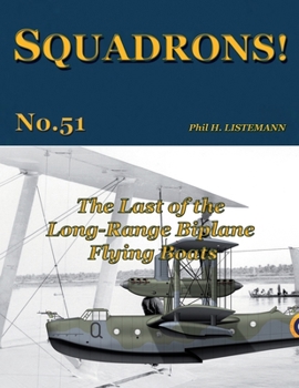 Paperback The Last of the Long-Range Biplane Flying Boats Book
