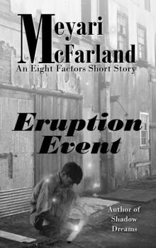 Paperback Eruption Event: An Eight Factors Short Story Book