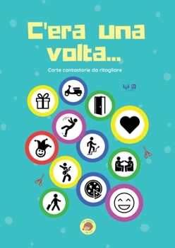 Paperback C'era una volta... Carte cantastorie da ritagliare [Italian] Book