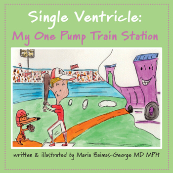 Paperback Single Ventricle: My One Pump Train Station Book
