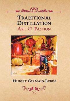 Hardcover Traditional Distillation Art & Passion Book