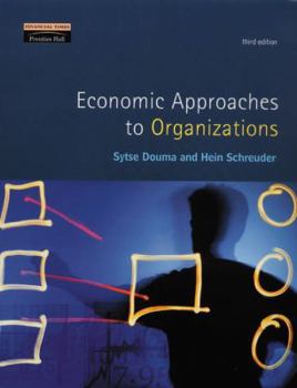 Hardcover Economic Approaches to Organizations Book