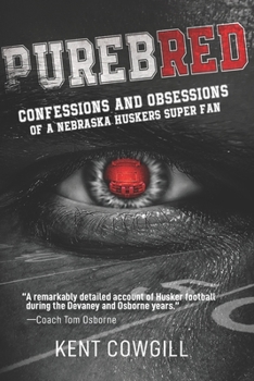 Paperback Purebred: Confessions and Obsessions of a Nebraska Huskers Super Fan Book