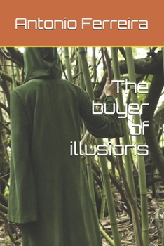 Paperback The buyer of illusions Book