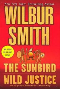 Paperback The Sunbird & Wild Justice: Two Books in One Book