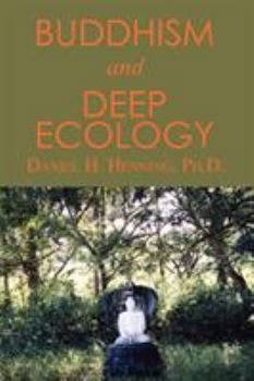 Paperback Buddhism and Deep Ecology Book