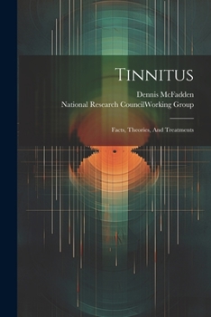 Paperback Tinnitus: Facts, Theories, And Treatments Book
