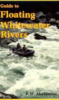 Paperback Guide to Floating Whitewater Rivers Book