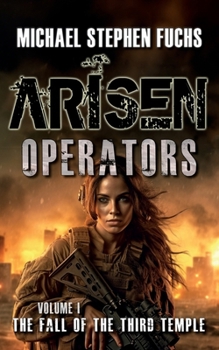 Paperback Arisen: Operators, Volume I - The Fall of the Third Temple Book