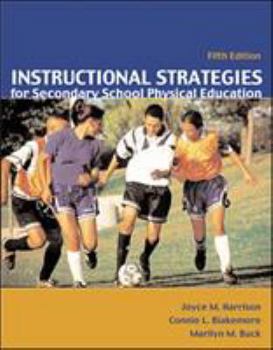 Paperback Instructional Strategies for Secondary School Physical Education with Powerweb: Health and Human Performance Book