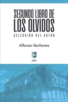 Paperback Segundo Libro de los olvidos: Selección del autor [Spanish] Book