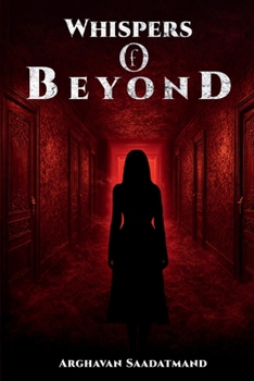 Whispers of Beyond