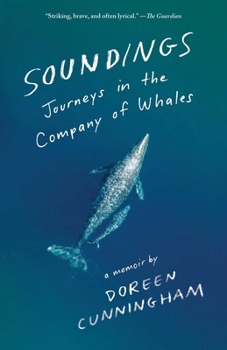 Soundings: Journeys in the Company of Whales
