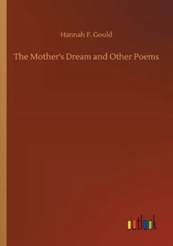 Paperback The Mother's Dream and Other Poems Book