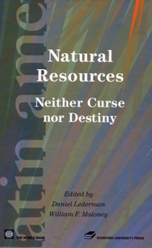 Paperback Natural Resources: Neither Curse Nor Destiny Book