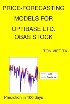Paperback Price-Forecasting Models for Optibase Ltd. OBAS Stock Book