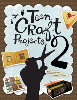 Paperback Teen Craft Projects 2 Book