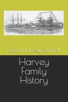 Harvey Family History