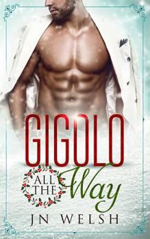 Paperback Gigolo All the Way Book