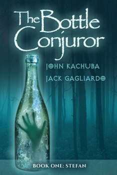 Paperback The Bottle Conjuror: Book 1 - Stefan Book