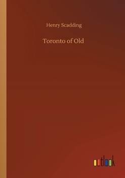 Paperback Toronto of Old Book