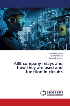 Paperback ABB company relays and how they are used and function in circuits Book
