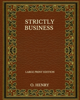 Paperback Strictly Business - Large Print Edition Book