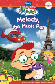 Paperback Disney's Little Einsteins Melody, the Music Pet Book