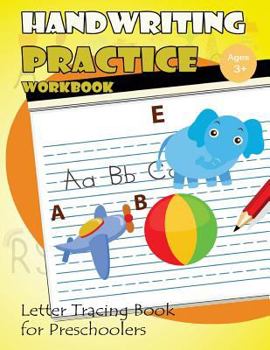 Paperback Handwriting Practice Workbook: Letter Tracing Book for Preschoolers Book