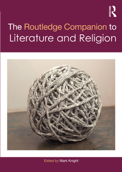 Paperback The Routledge Companion to Literature and Religion Book