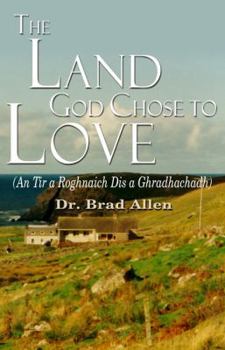 Hardcover The Land God Chose to Love Book