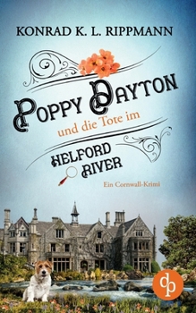 Paperback Poppy Dayton und die Tote im Helford River: Ein Cornwall-Krimi [German] Book