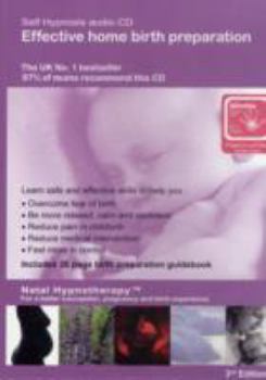 Audio CD Effective Home Birth Preparation: Self Hypnosis Book