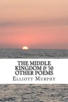 Paperback The Middle Kingdom & 50 Other Poems Book