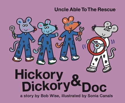 Hardcover Hickory Dickory & Doc Uncle Able to the Rescue Book