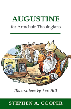 Paperback Augustine for Armchair Theologians Book