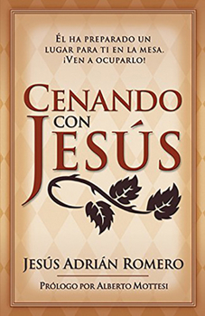 Paperback Cenando Con Jesus: El Ha Preparado Un Lugar Para Ti En La Mesa. ¡Ven a Ocuparlo! [Spanish] Book