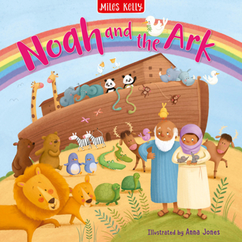 Noah and the Ark: A great Illustrated classic children's book for early readers ages 3+