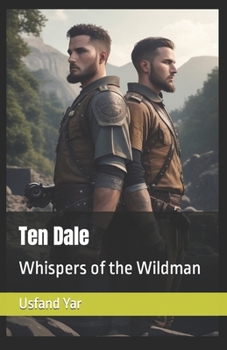 Paperback Ten Dale: Whispers of the Wildman Book