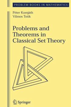 Hardcover Problems and Theorems in Classical Set Theory Book