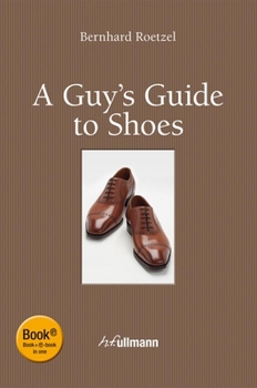 Hardcover A Guy's Guide to Shoes Book
