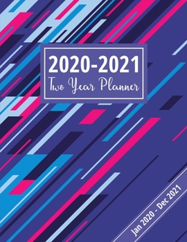 2020-2021 Two Year Planner: Abstract Cover: 24 Month Appointment Planner With 2-Page Monthly Spreads & Notes Pages (2020-2021 A4 Diary)