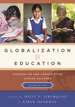 Paperback Globalization and Education: Integration and Contestation across Cultures Book