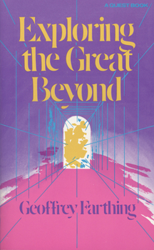 Paperback Exploring the Great Beyond Book