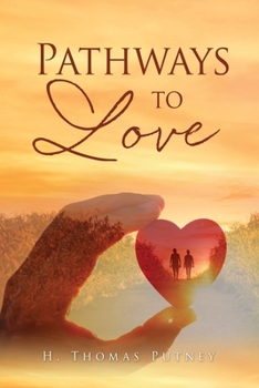 Paperback Pathways to Love Book