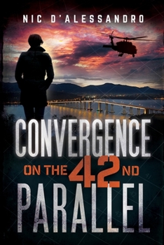 Paperback Convergence on the 42nd Parallel Book