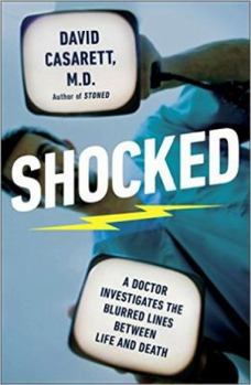 Paperback Shocked: A Doctor Investigates the Blurred Lines Between Life and Death Book