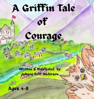 Hardcover A Griffin Tale of Courage Book